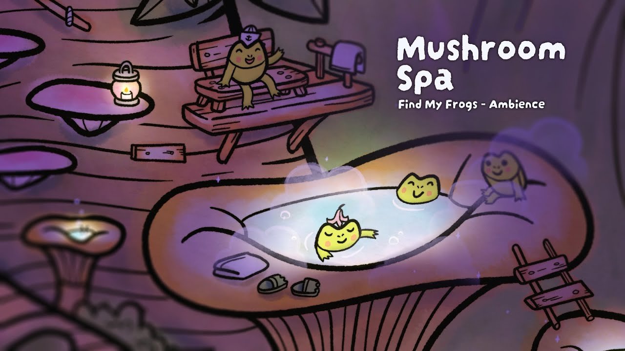 Unwind and moisturize in a Mushroom Hot Tub 🍄🐸✨ | Find My Frogs – Ambience - YouTube
