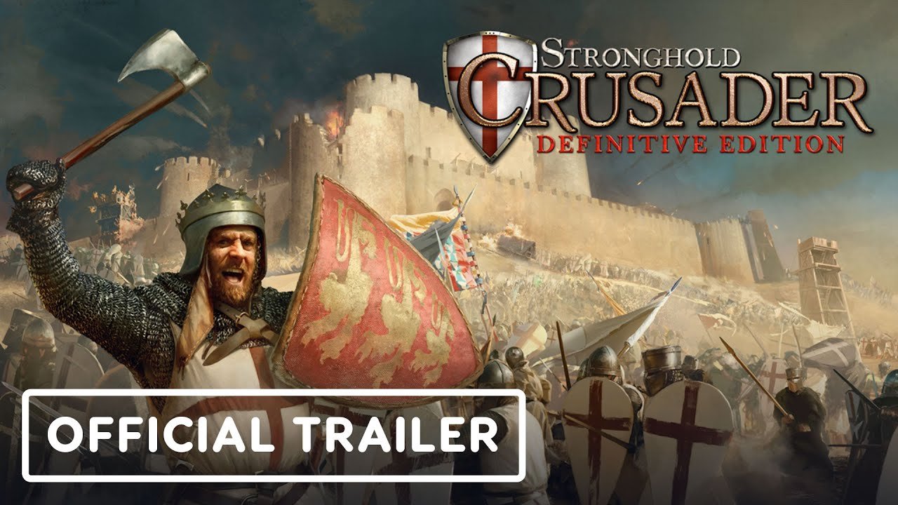 Stronghold Crusader: Definitive Edition - Official Launch Trailer - YouTube