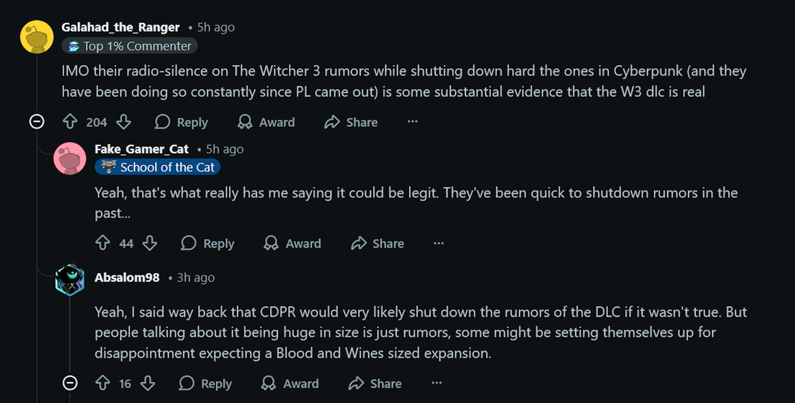 IMO their radio-silence on The Witcher 3 rumors while shutting down hard the ones in Cyberpunk (and they have been doing so constantly since PL came out) is some substantial evidence that the W3 dlc is real
